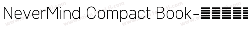 NeverMind Compact Book字体转换
